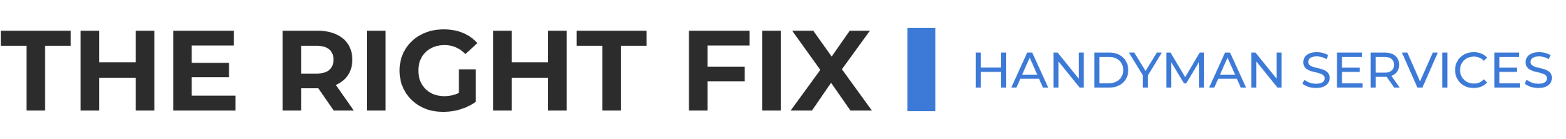 The Right Fix | Home & Business Repairs